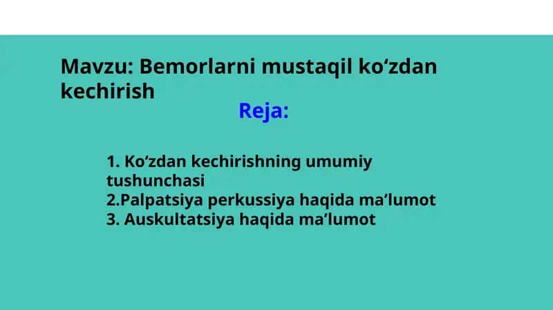Bemorlarni mustaqil koʻzdan kechirish