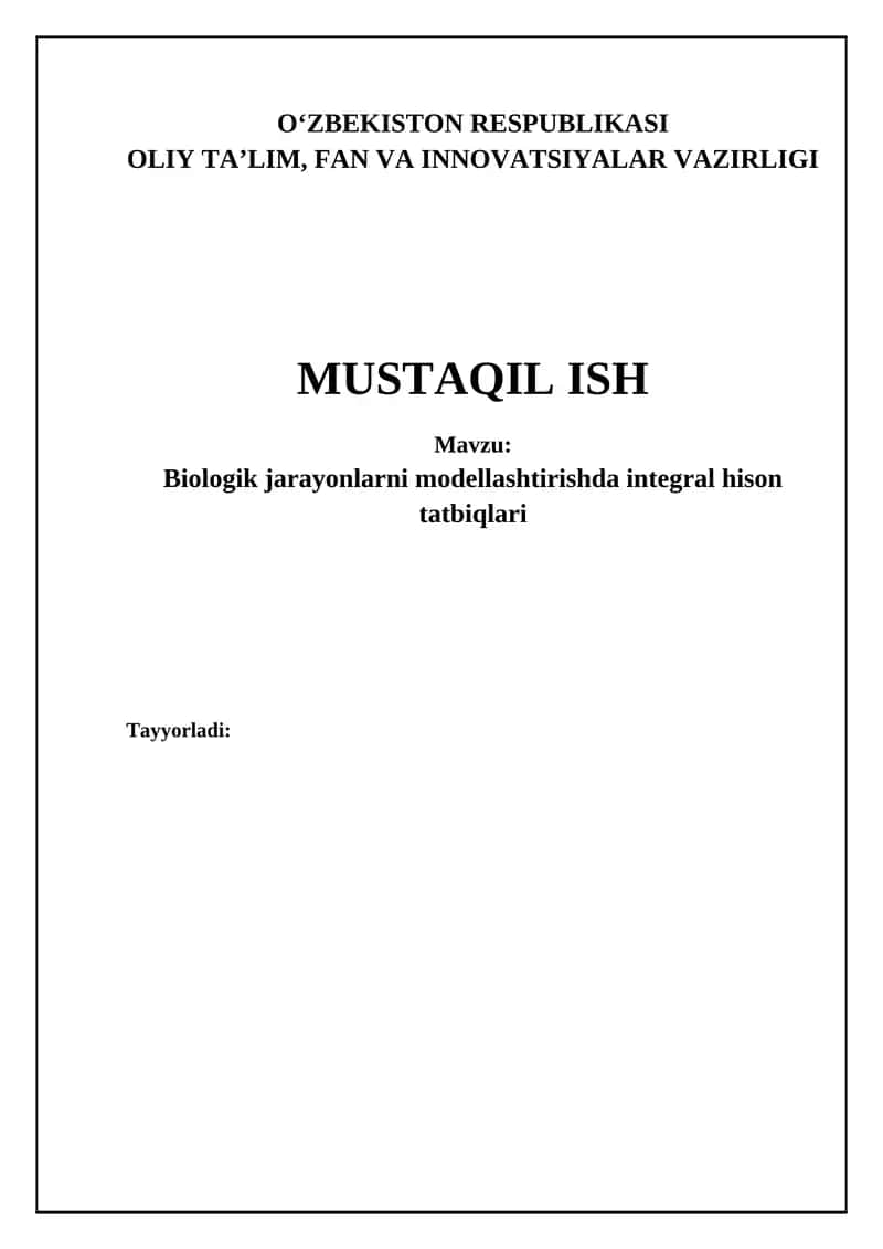 Biologik jarayonlarni modellashtirishda integral hison tatbiqlari