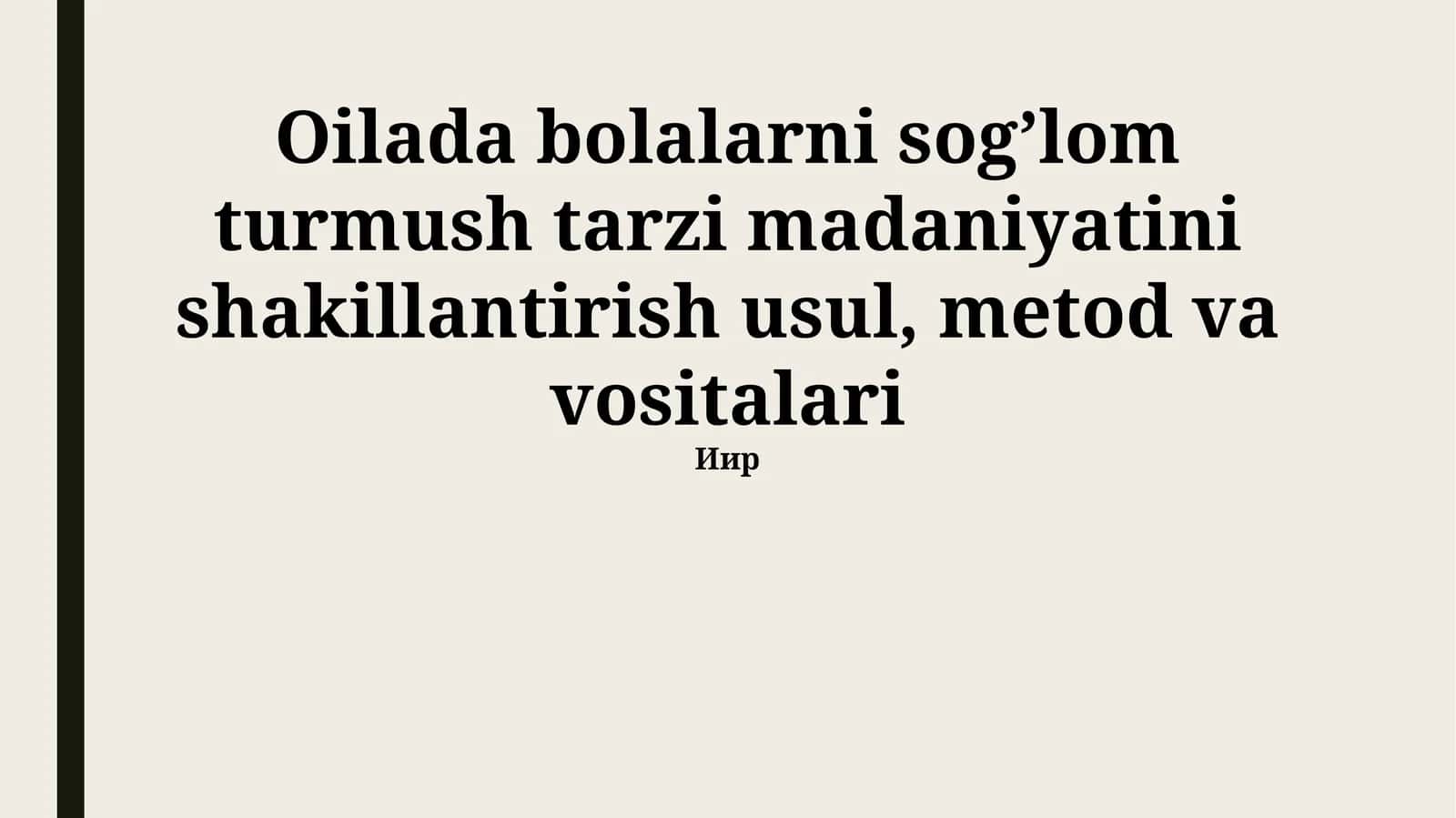 Sog’lom turmush tarzi madaniyatini shakillantirish usullari