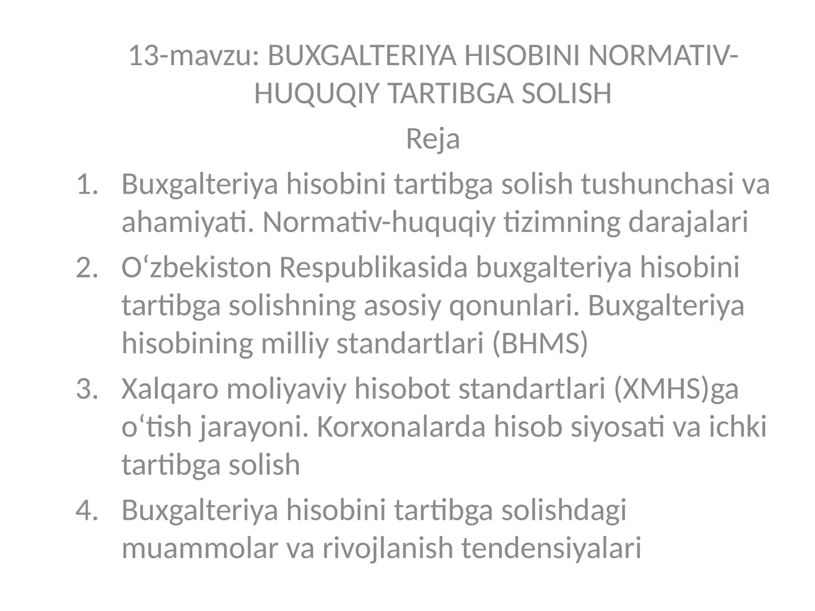 BUXGALTERIYA HISOBINI NORMATIV-HUQUQIY TARTIBGA SOLISH