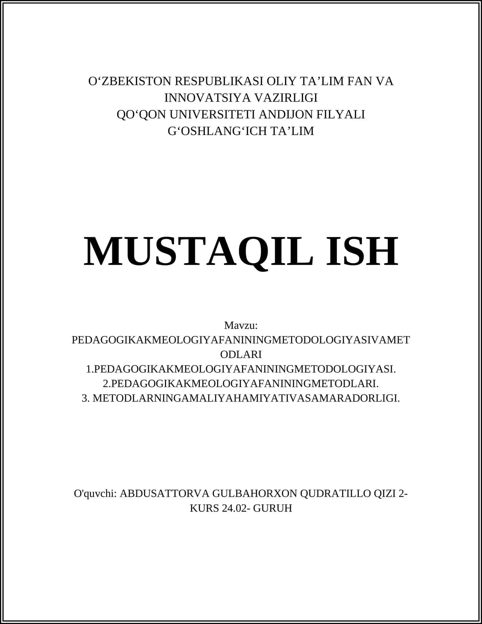 PEDAGOGIKAKMEOLOGIYAFANININGMETODOLOGIYASIVAMETODLARI