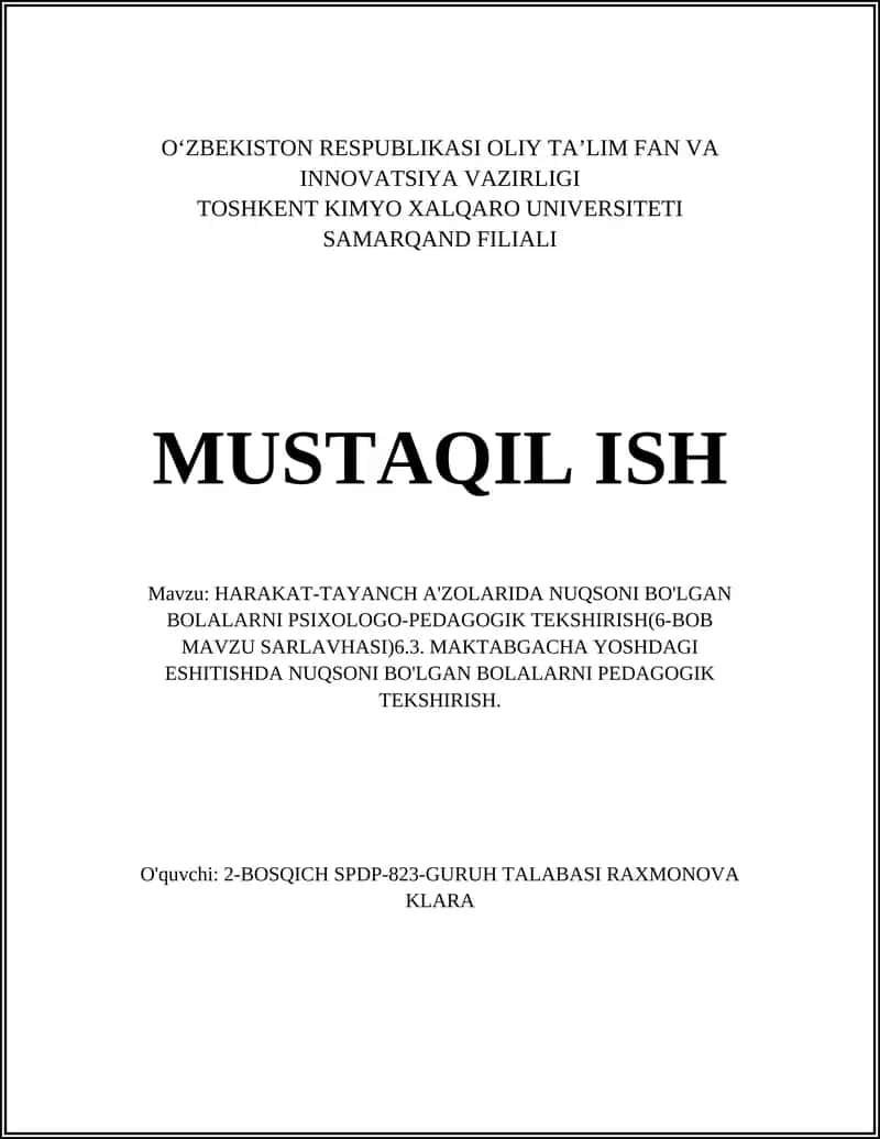 HARAKAT-TAYANCH A'ZOLARIDA NUQSONI BO'LGAN BOLALARNI PSIXOLOGO-PEDAGOGIK TEKSHIRISH(6-BOB MAVZU SARLAVHASI)6.3. MAKTABGACHA YOSHDAGI ESHITISHDA NUQSONI BO'LGAN BOLALARNI PEDAGOGIK TEKSHIRISH