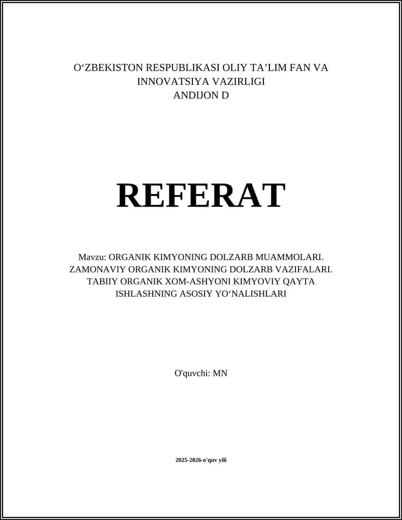 ORGANIK KIMYONING DOLZARB MUAMMOLARI
