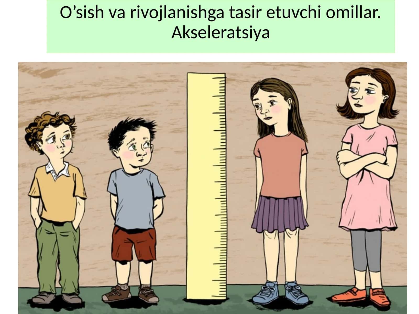 O’sish va rivojlanishga tasir etuvchi omillar. Akseleratsiya