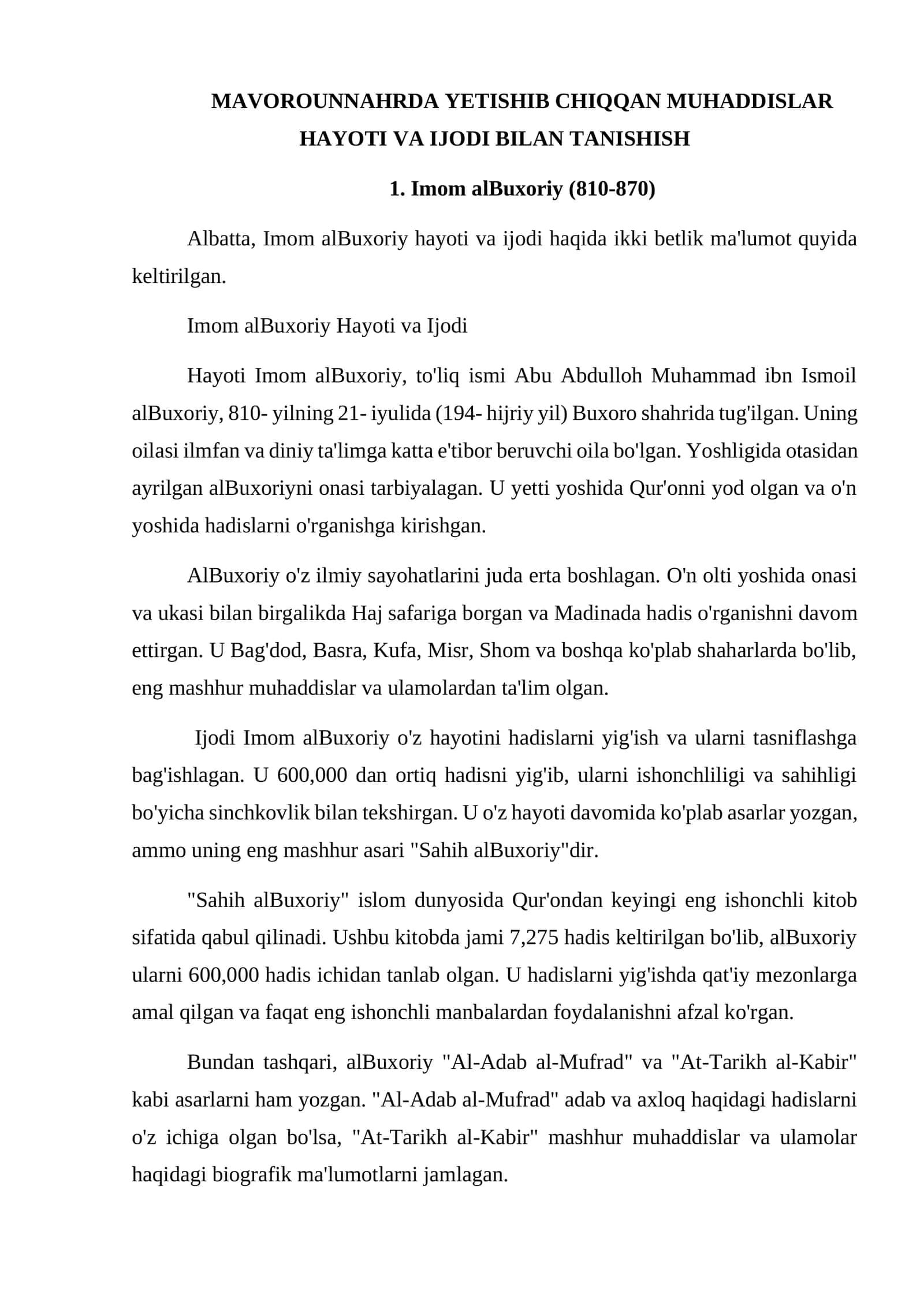 MAVOROUNNAHRDA YETISHIB CHIQQAN MUHADDISLAR HAYOTI VA IJODI BILAN TANISHISH