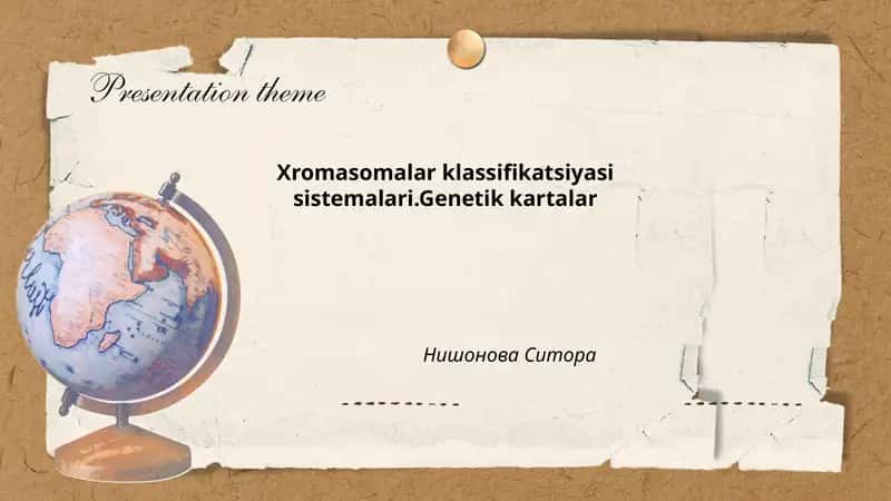 Xromasomalar klassifikatsiyasi sistemalari.Genetik kartalar