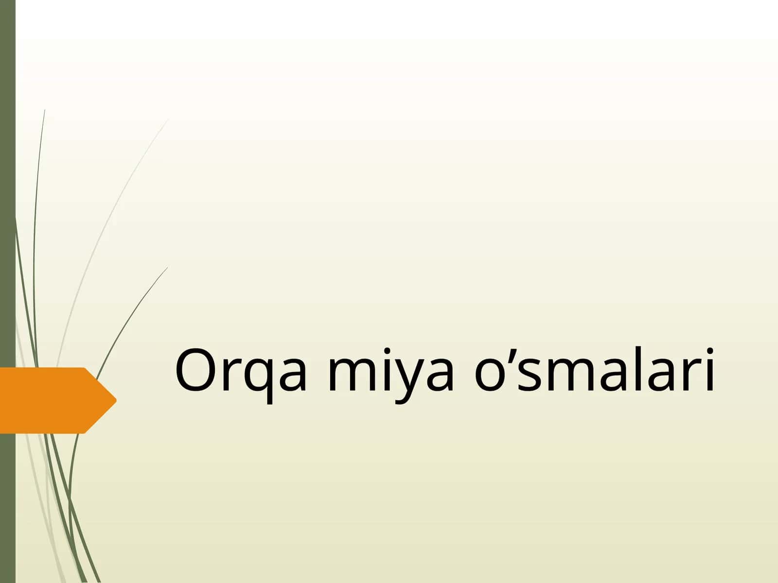 Orqa miya o’smalari