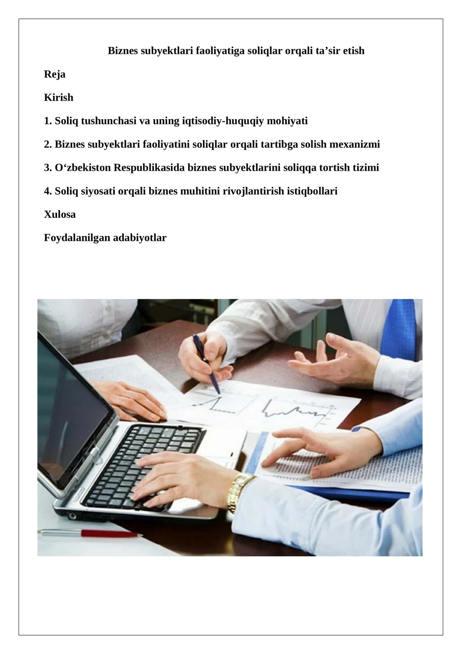 Biznes subyektlari faoliyatiga soliqlar orqali ta’sir etish