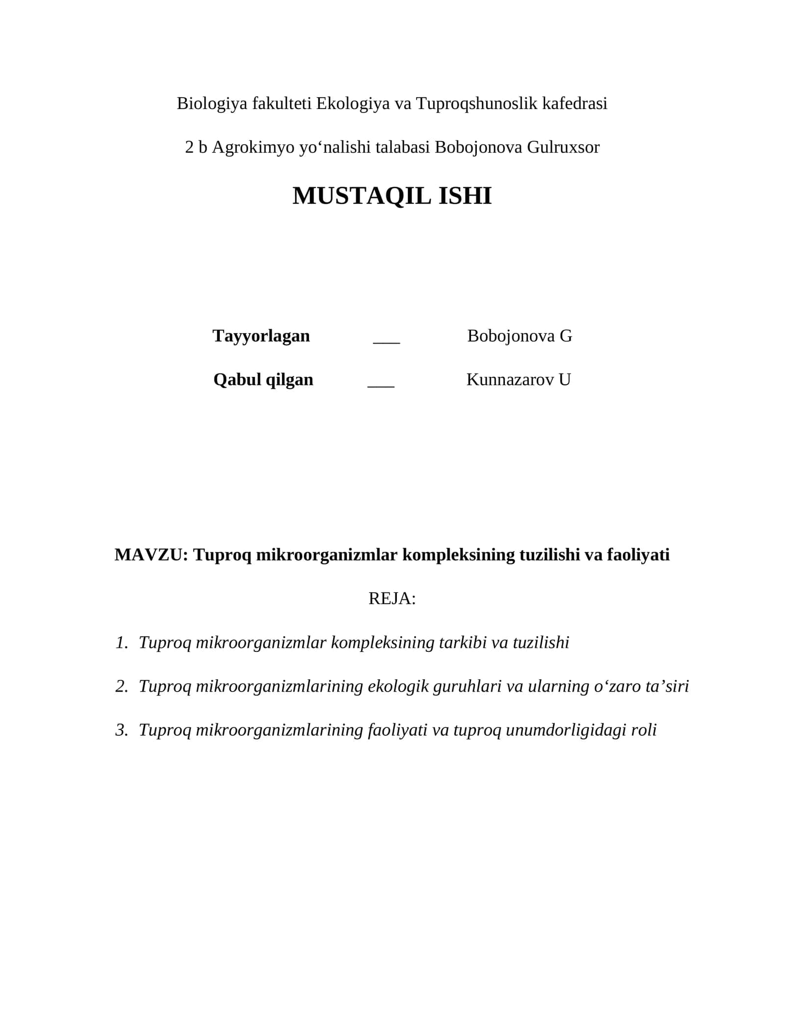 Tuproq mikroorganizmlar kompleksining tuzilishi va faoliyati