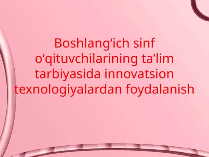 Pedagogik texnologiyalar