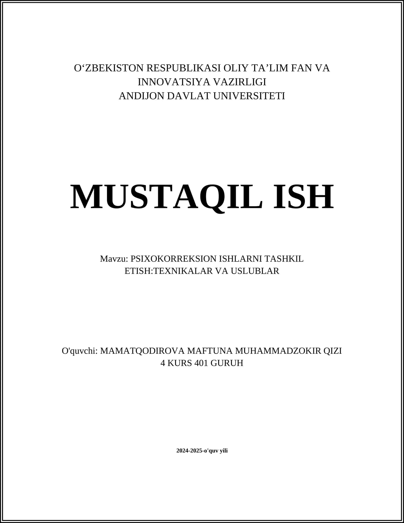 PSIXOKORREKSION ISHLARNI TASHKIL ETISH: TEXNIKALAR VA USLUBLAR