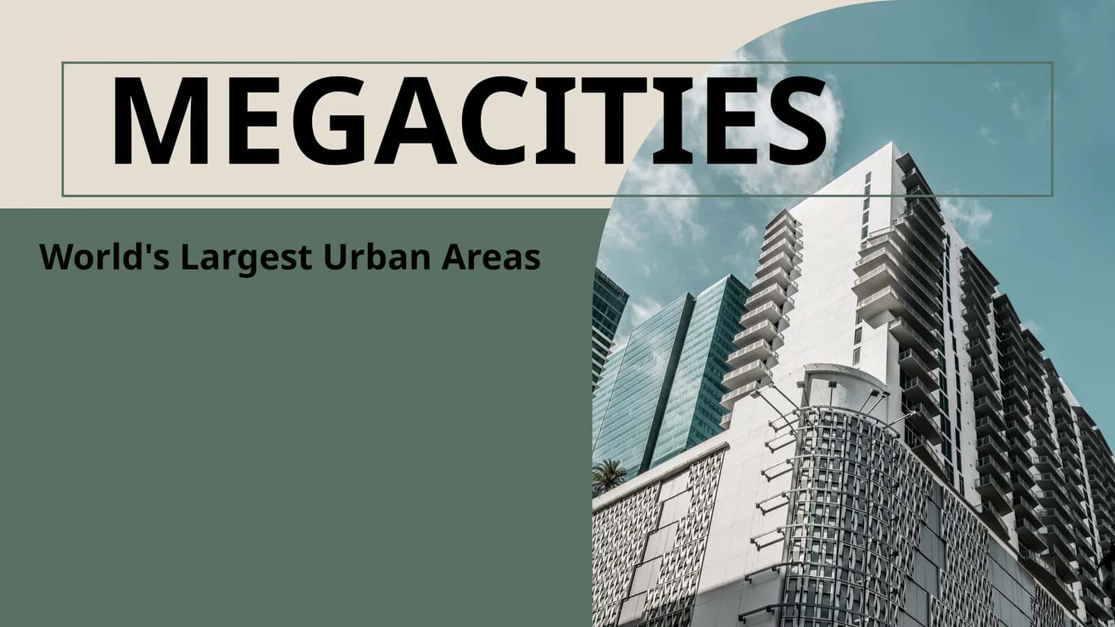 MEGACITIES