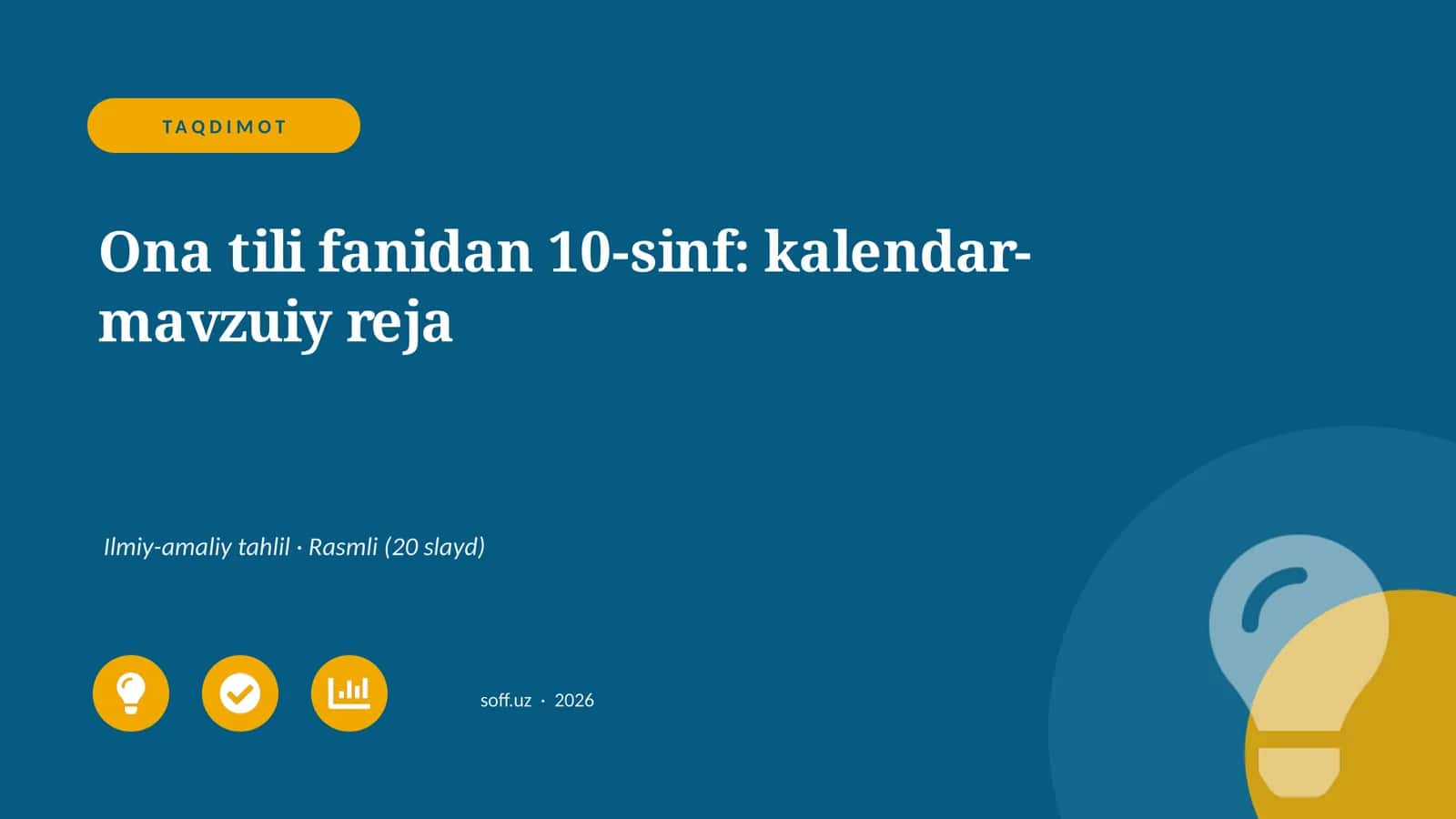 Ona tili fanidan 10-sinf: kalendar-mavzuiy reja
