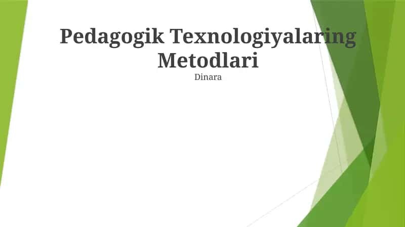 Pedagogik Texnologiyalarning Metodlari