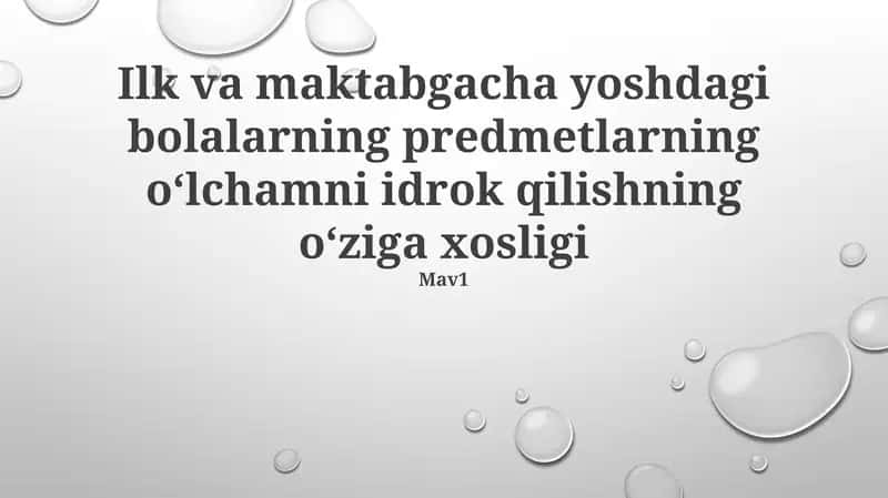 Maktabgacha yoshdagi bolalarning idroki