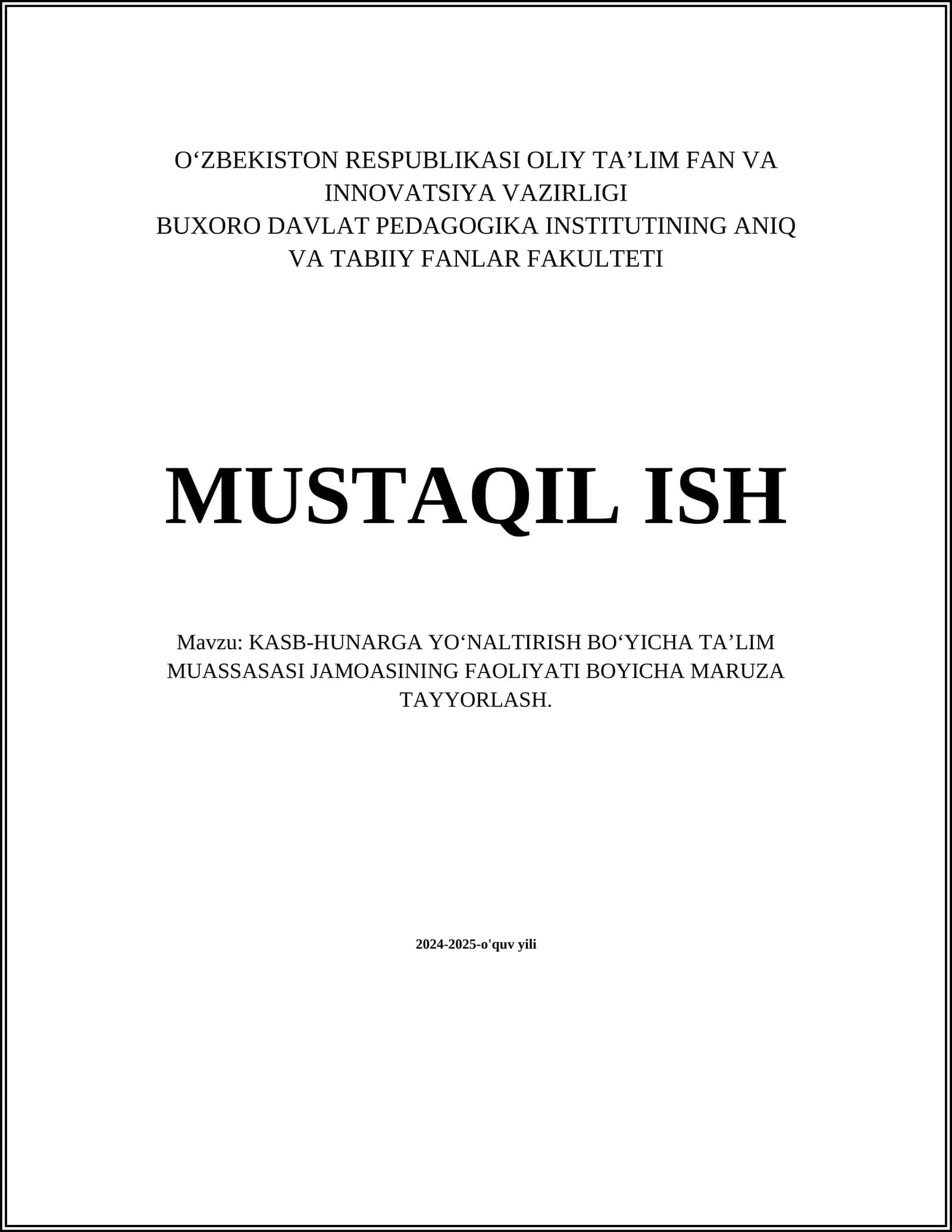 KASB-HUNARGA YO‘NALTIRISH BO‘YICHA TA’LIM MUASSASASI JAMOASINING FAOLIYATI BOYICHA MARUZA TAYYORLASH
