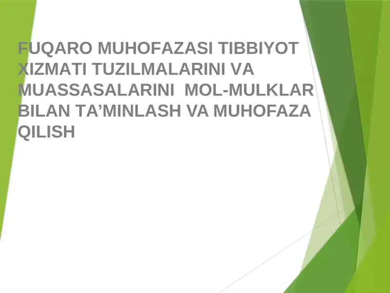 FUQАRО MUHОFАZАSI TIBBIYOT ХIZMАTI TUZILMАLАRINI VА MUАSSАSАLАRINI MОL-MULKLАR BILАN TА’MINLАSH VA MUHOFAZA QILISH