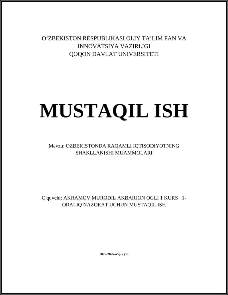 O‘ZBEKISTONDA RAQAMLI IQTISODIYOTNING SHAKLLANISHI MUAMMOLARI