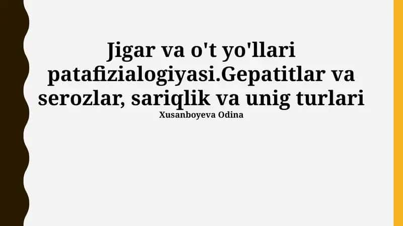 Jigar va o't yo'llari patafizialogiyasi