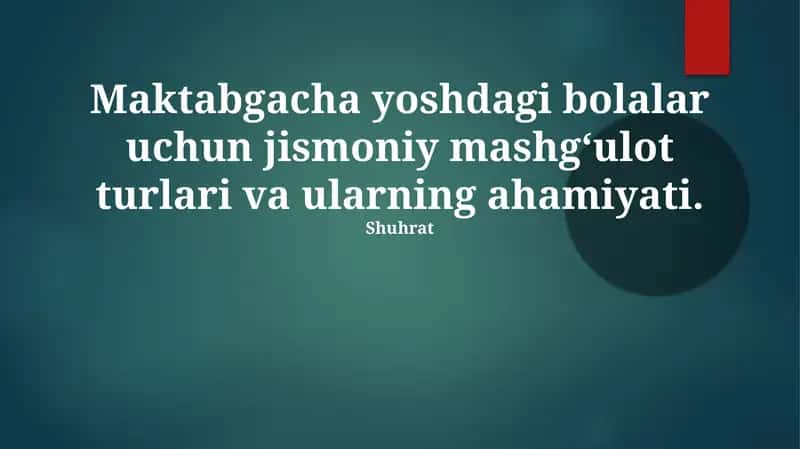 Jismoniy mashqlar bolani mustahkamlash