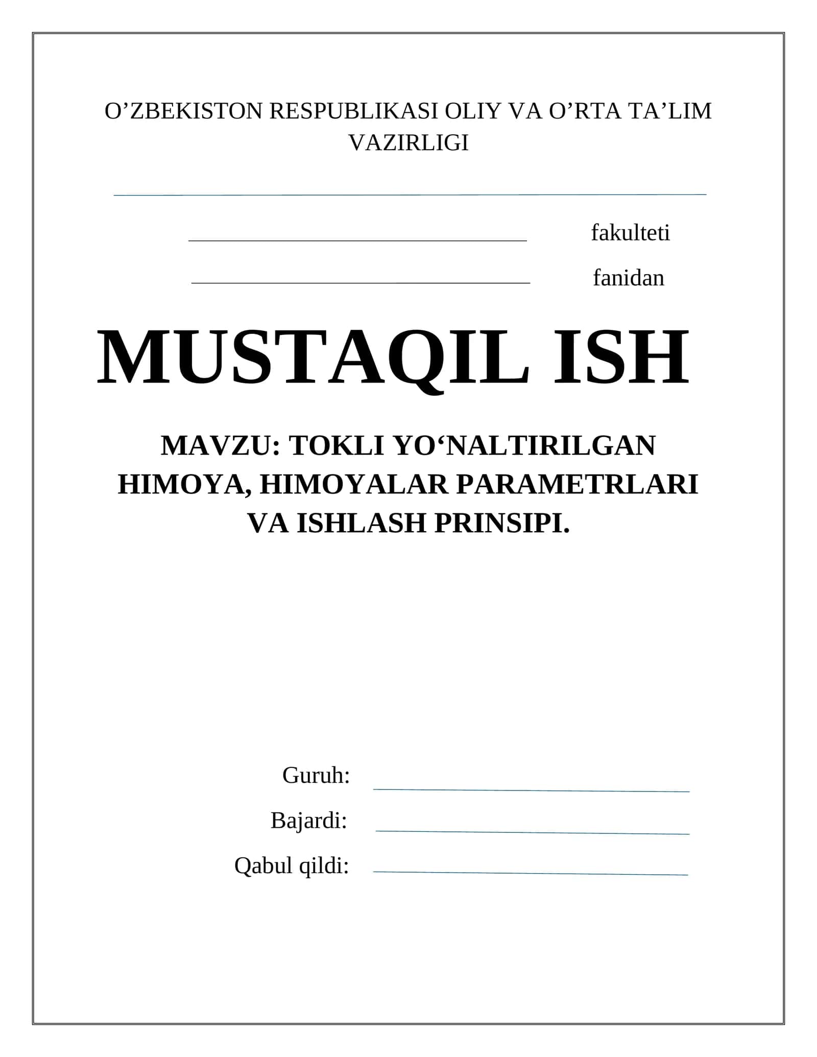 Tokli yo‘naltirilgan himoya, himoyalar parametrlari va ishlash prinsipi