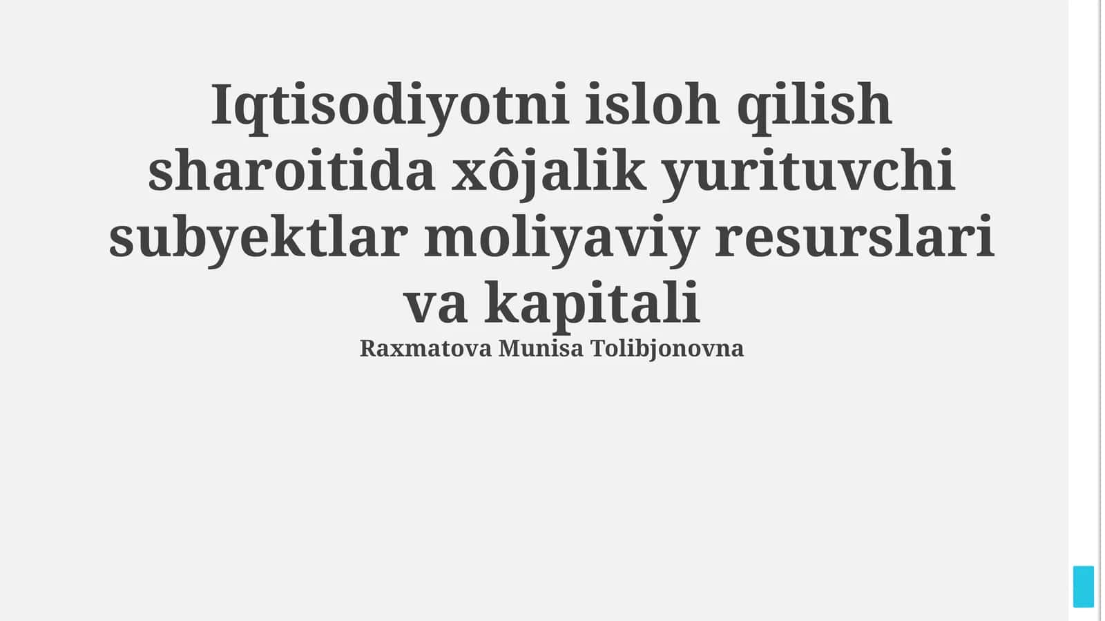 Iqtisodiyotni isloh qilish sharoitida xôjalik yurituvchi subyektlar moliyaviy resurslari va kapitali
