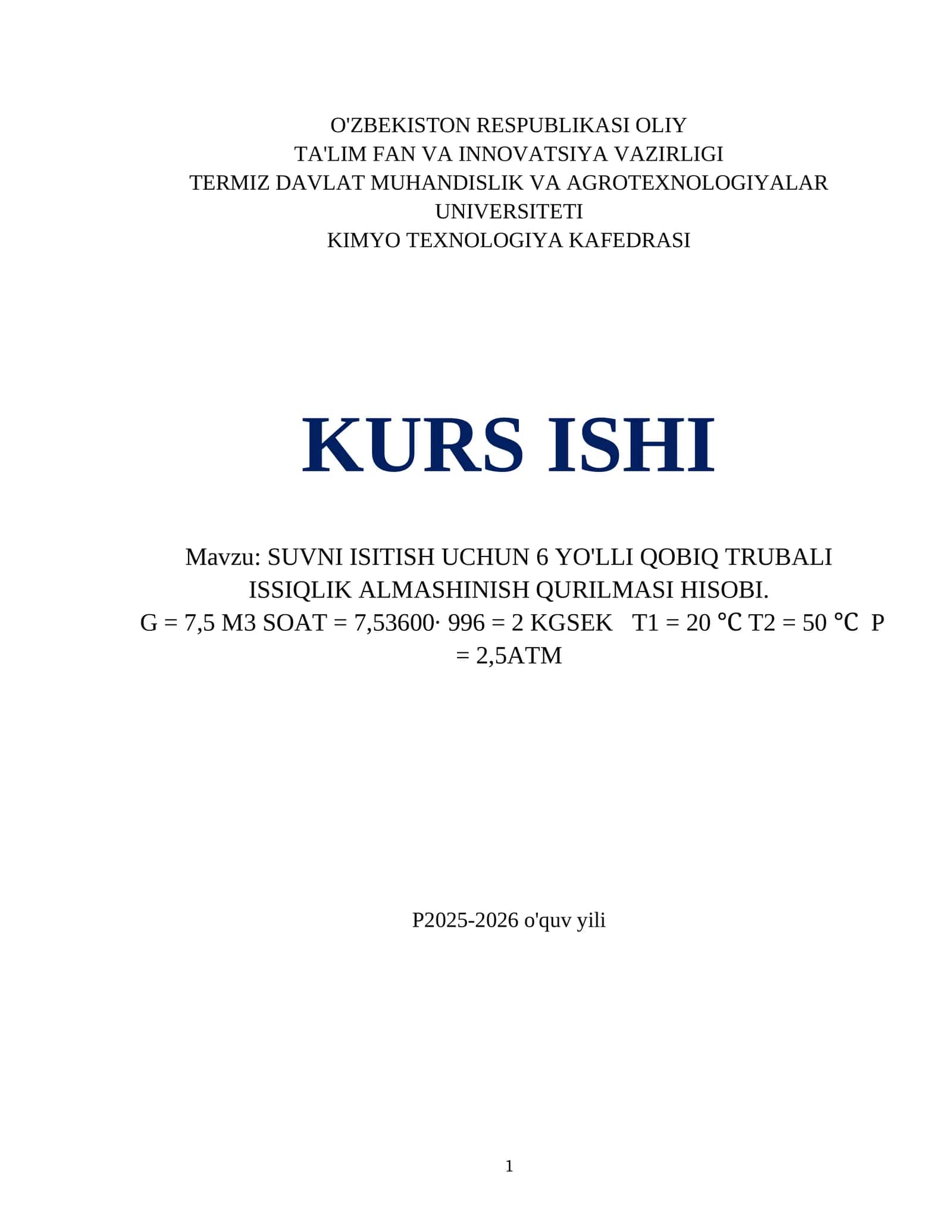 SUVNI ISITISH UCHUN 6 YO'LLI QOBIQ TRUBALI ISSIQLIK ALMASHINISH QURILMASI HISOBI