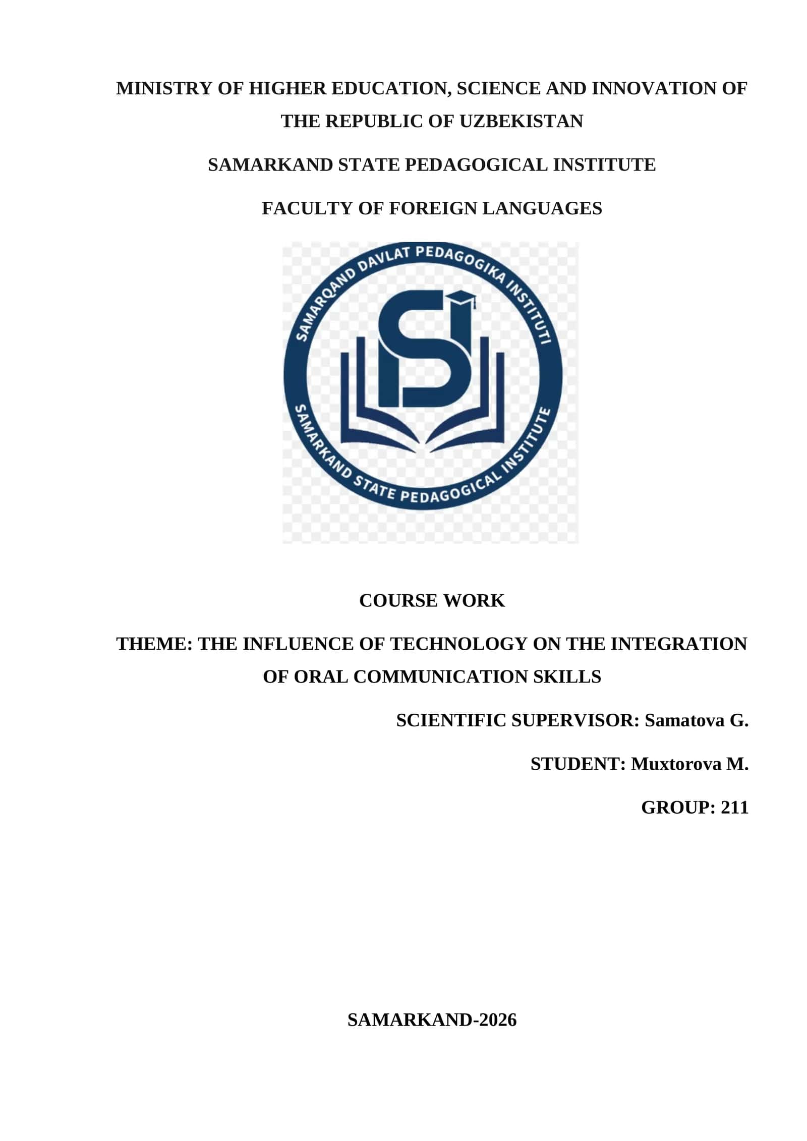 THE INFLUENCE OF TECHNOLOGY ON THE INTEGRATION OF ORAL COMMUNICATION SKILLS