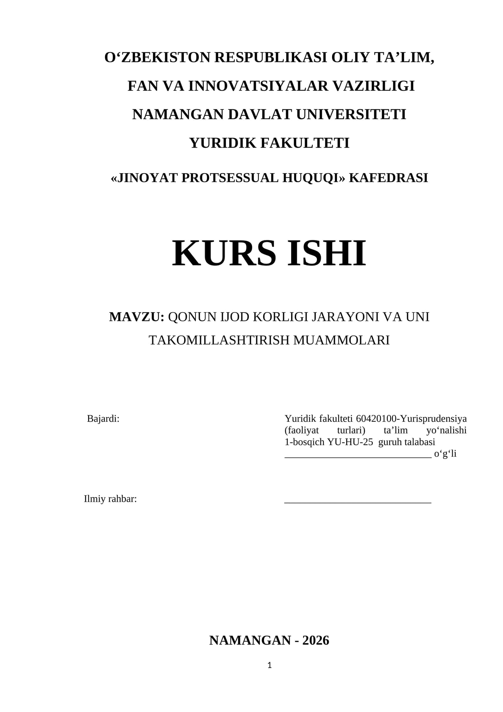 QONUN IJOD KORLIGI JARAYONI VA UNI TAKOMILLASHTIRISH MUAMMOLARI