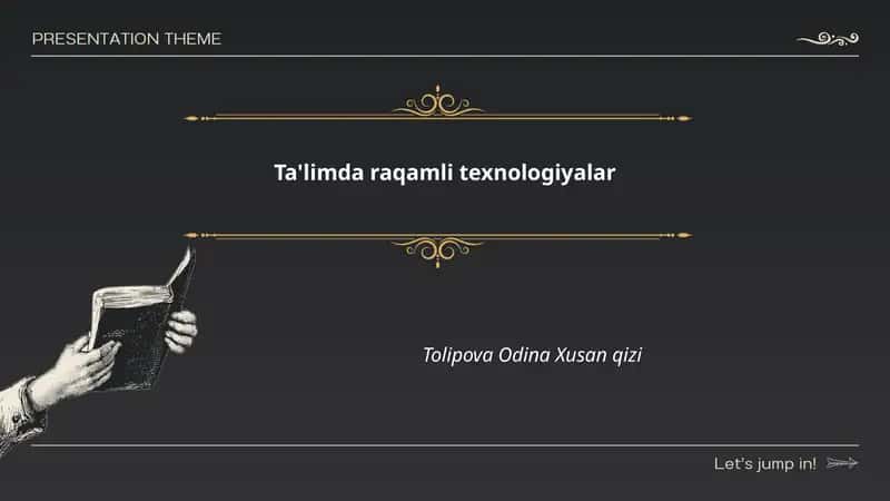 Ta'limda raqamli texnologiyalar