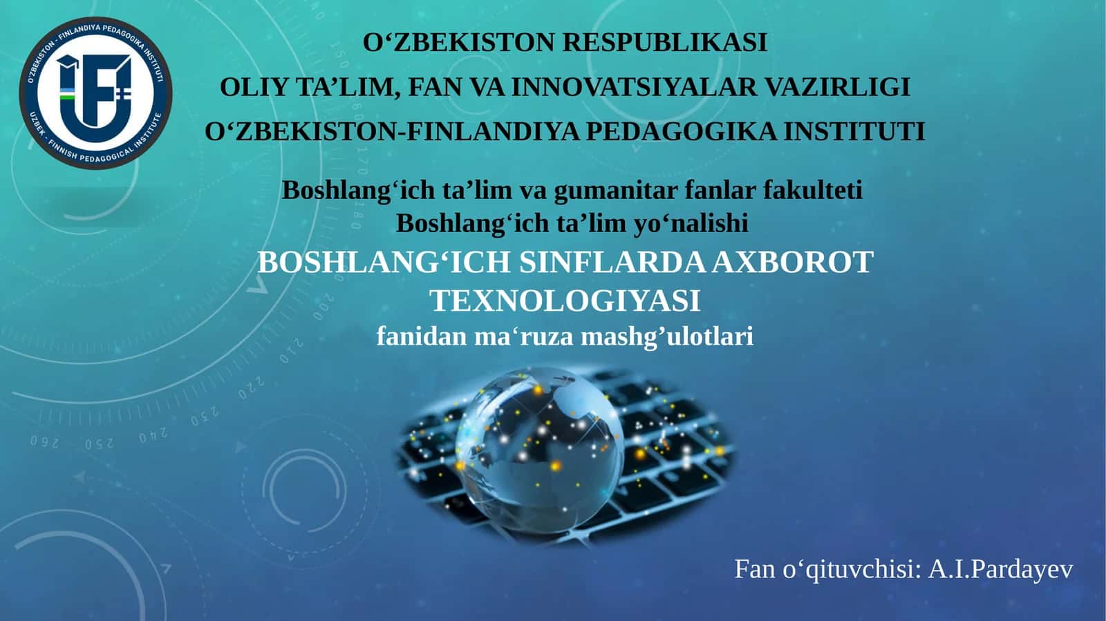 Ta’limda multimedia texnologiyasini qo‘llash