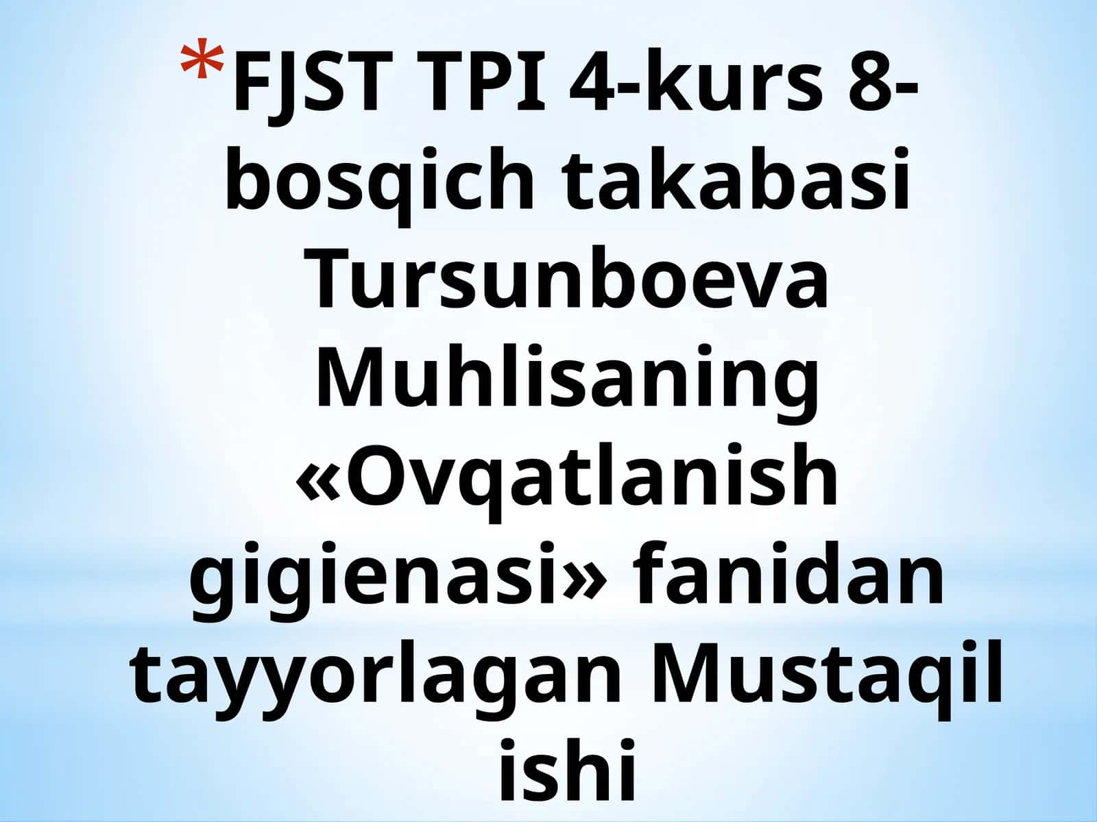 Mustaqilishga Asoslangan Ovqatlanish Gigienasi Fanidan Tayyorlagan Pestitsidlar Bilan Ishlovchilar Uchun Profilaktik Ratsion Tuzish Bo'yicha Mavzu