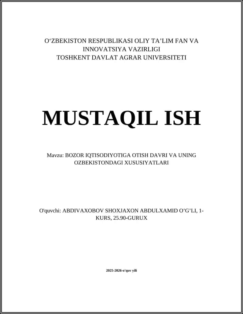 BOZOR IQTISODIYOTIGA OTISH DAVRI VA UNING OZBEKISTONDAGI XUSUSIYATLARI