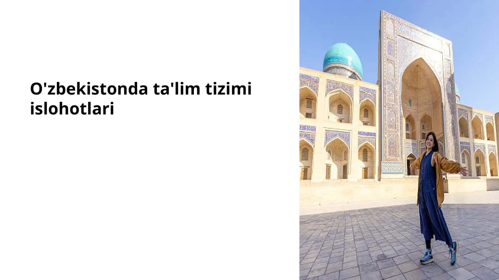 O'zbekistonda ta'lim tizimi islohotlari