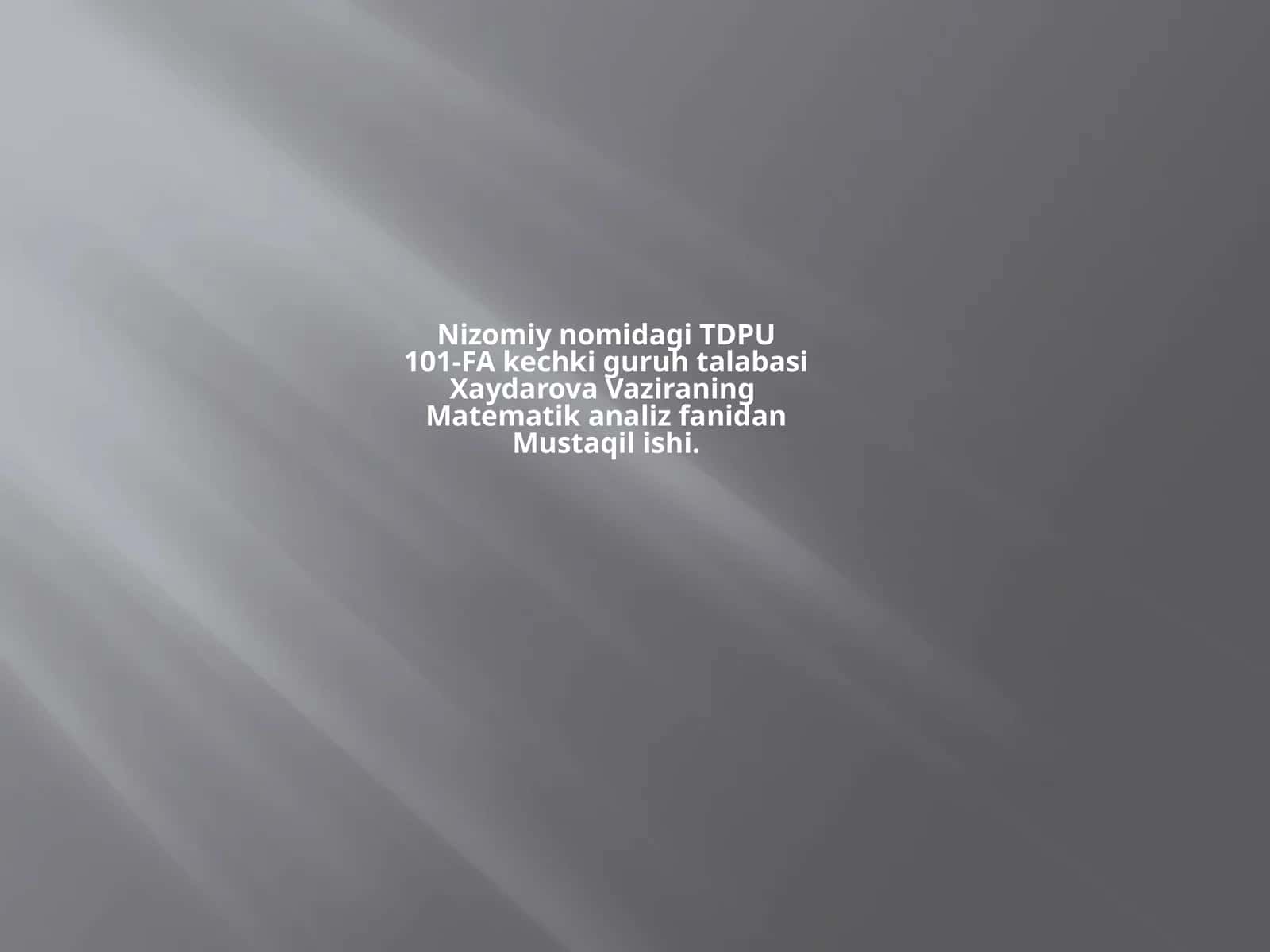 Matematika Analizi Fanidan Mustaqilishi