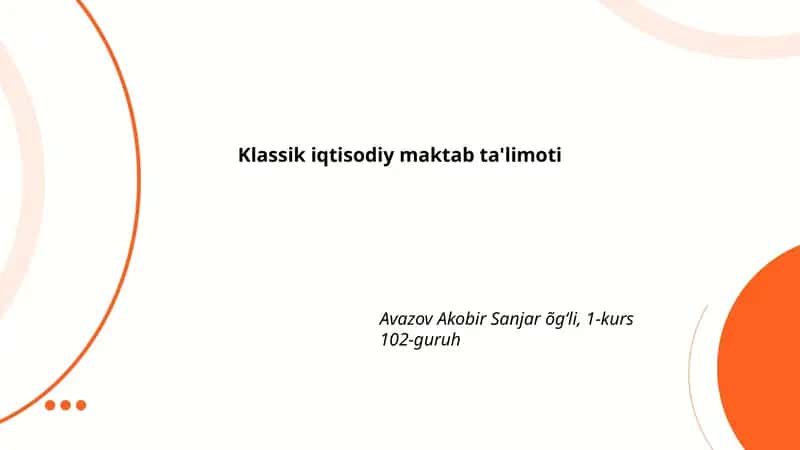 Klassik iqtisodiy maktab ta'limoti