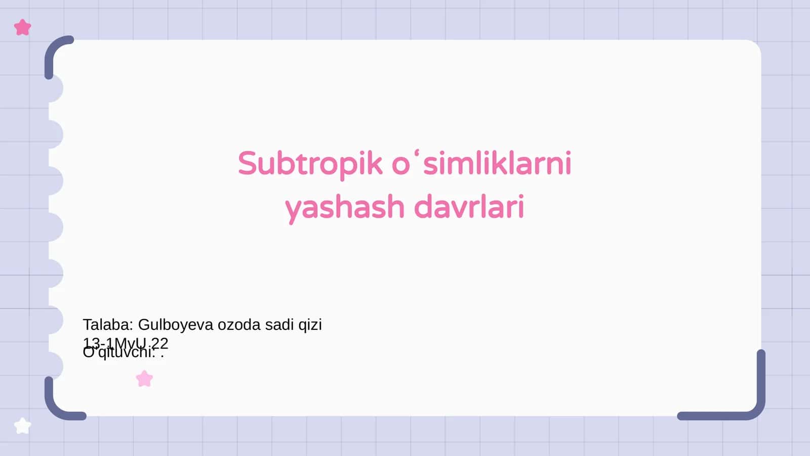 Subtropik oʻsimliklarni yashash davrlari