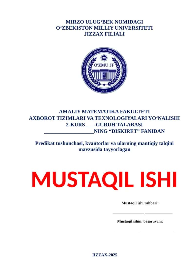 Predikat tushunchasi, kvantorlar va ularning mantiqiy talqini