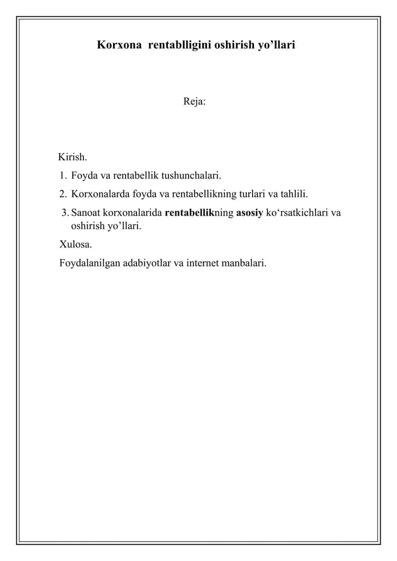Korxona rentablligini oshirish yo’llari