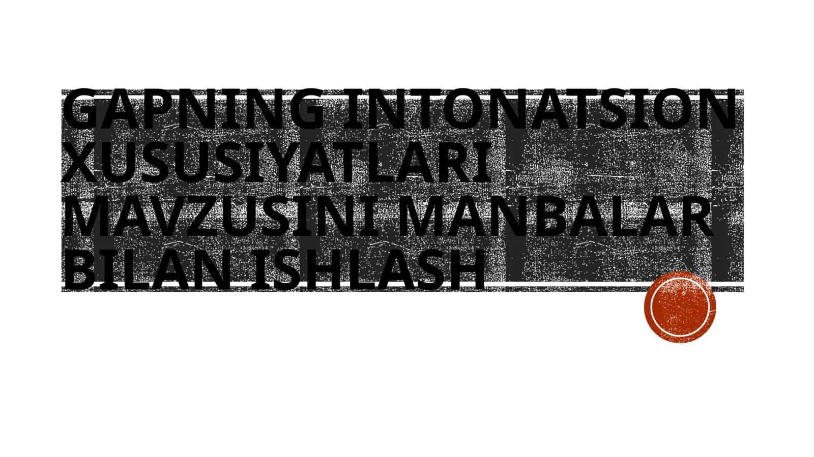 Gapning intonatsion xususiyatlari
