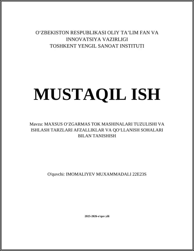 MAXSUS OʻZGARMAS TOK MASHINALARI TUZULISHI VA ISHLASH TARZLARI