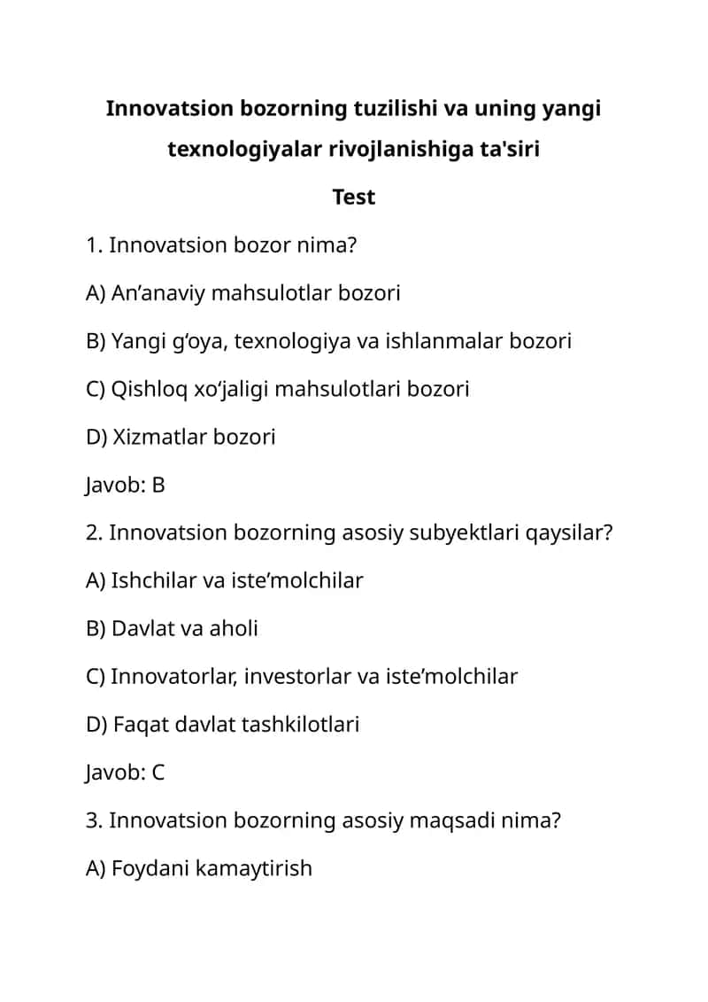 Innovatsion bozorning tuzilishi va uning yangi texnologiyalar rivojlanishiga ta'siri