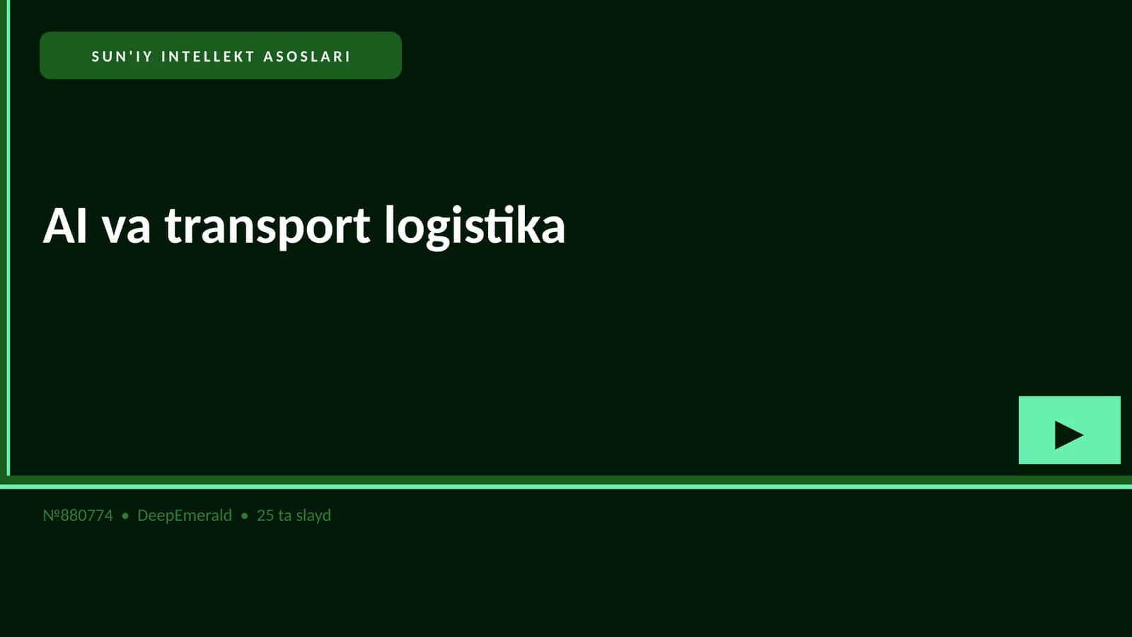 SUN'IY INTELLEKT ASOSLARI