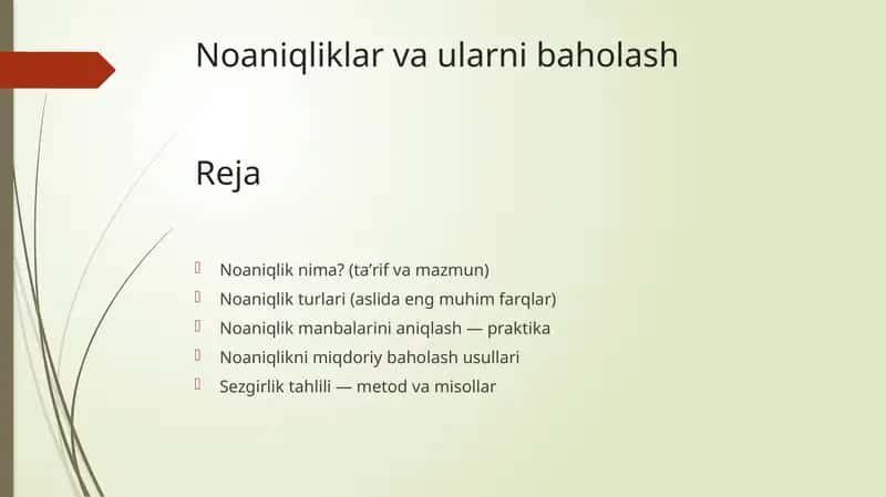Noaniqliklar va ularni baholash