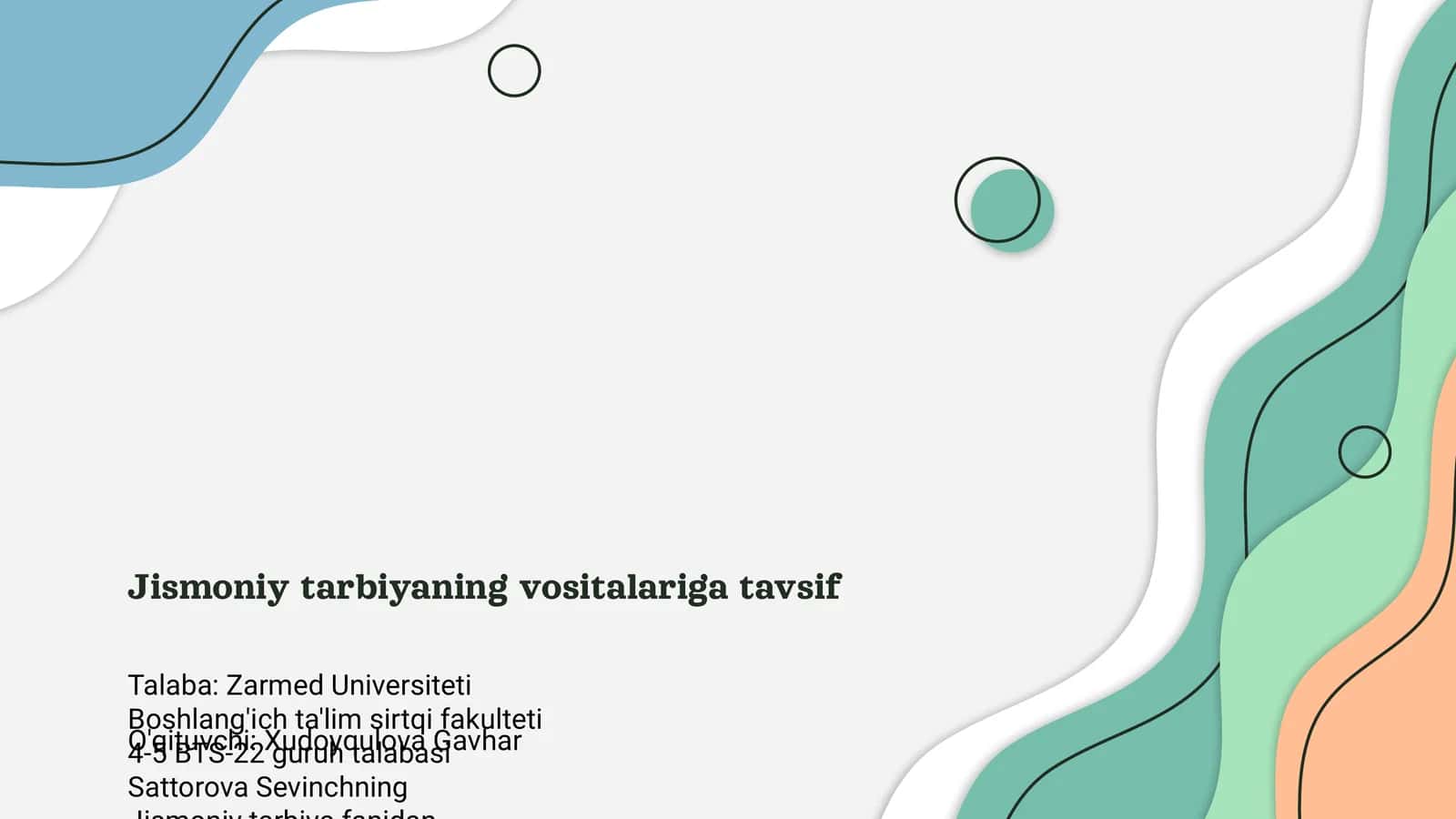 Jismoniy tarbiyaning vositalariga tavsif
