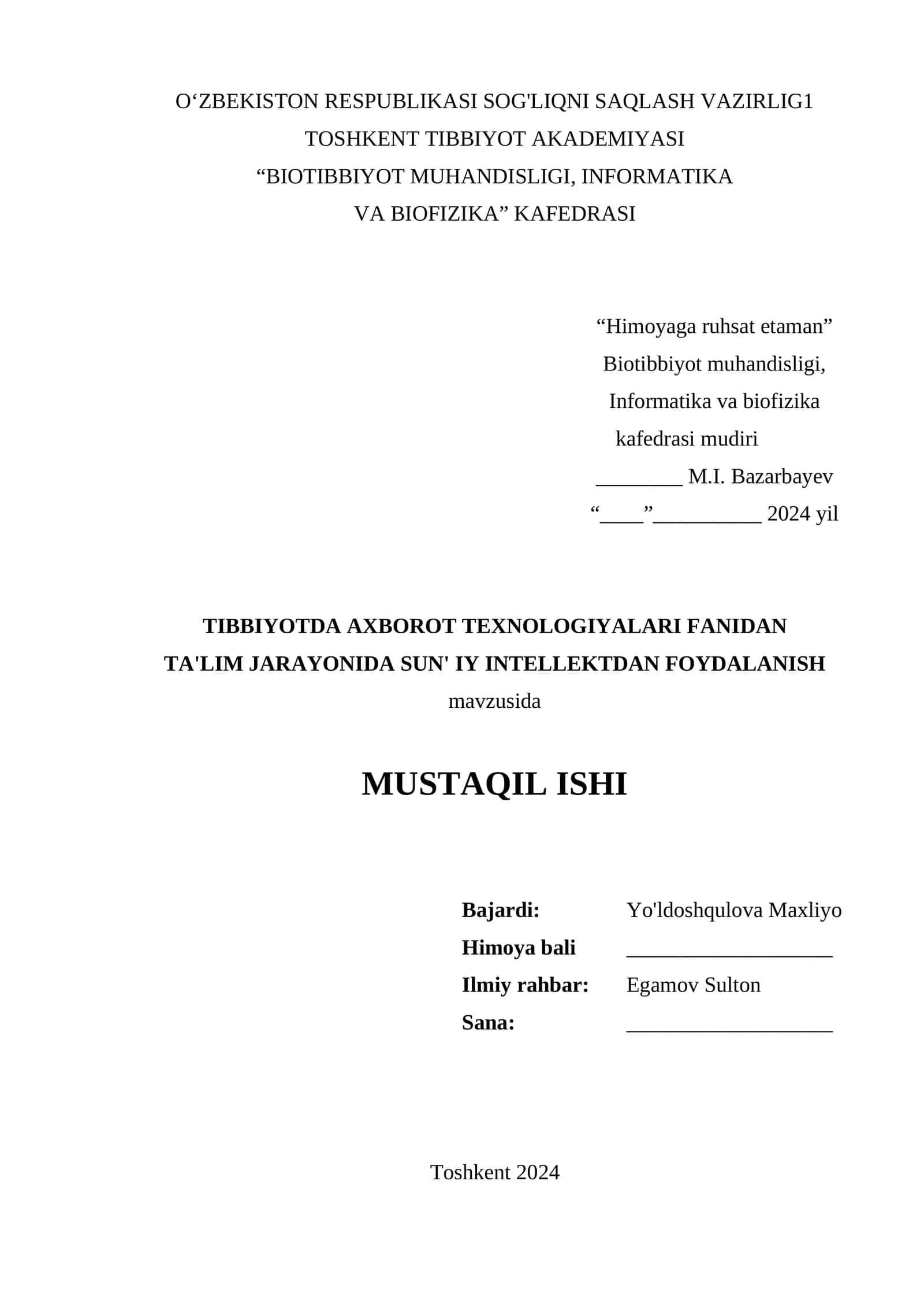 TIBBIYOTDA AXBOROT TEXNOLOGIYALARI FANIDAN TA'LIM JARAYONIDA SUN' IY INTELLEKTDAN FOYDALANISH