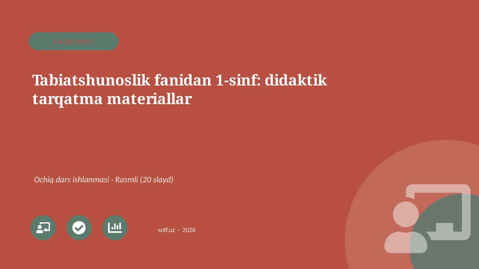 Tabiatshunoslik fanidan 1-sinf: didaktik tarqatma materiallar
