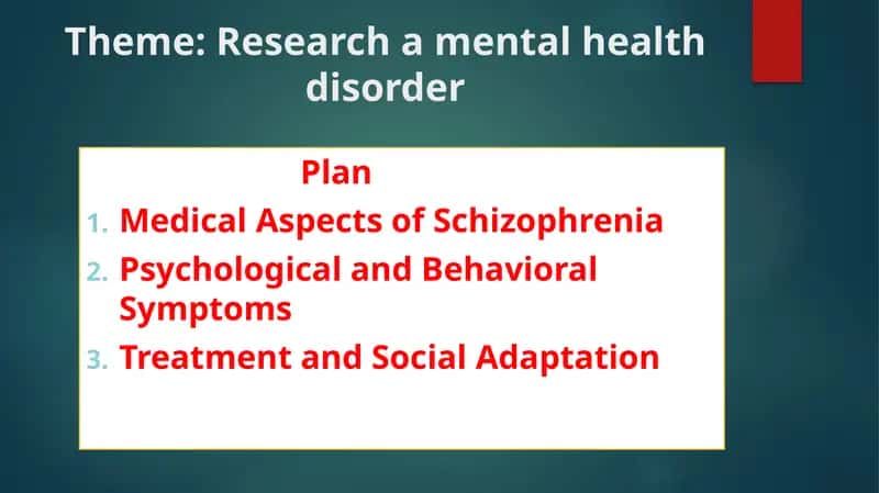 Research a mental health disorder