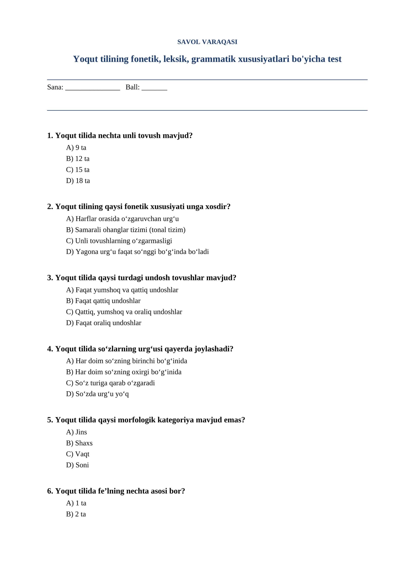 Yoqut tilining fonetik, leksik, grammatik xususiyatlari bo'yicha test