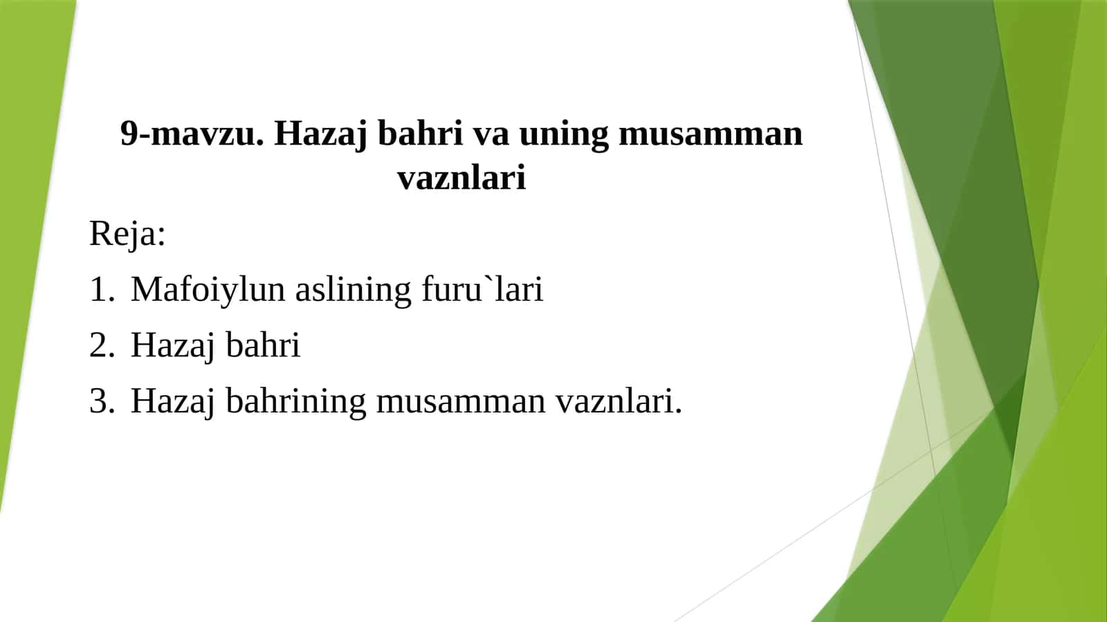 9-mavzu.Hazajbahri va uningmusammanvaznlari